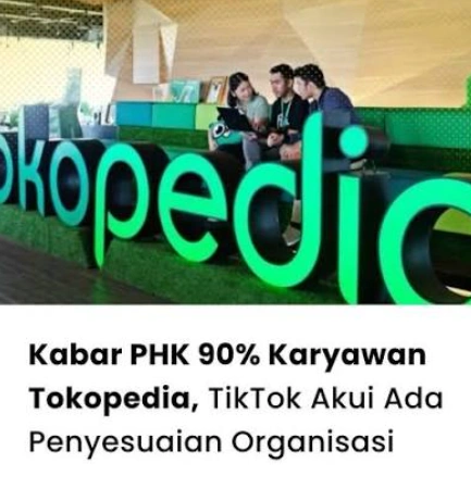 tokopedia-phk-karyawan-besar-besaran-dampaknya-jika-terjadi